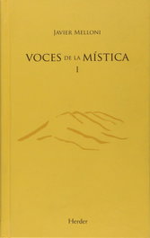 Voces de la mística I, Javier Melloni - HERDER
