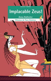 Implacable Zeus!, Anna Ballester - BROMERA EDICIONS