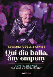 Qui dia balla, any empeny, Eugènia Güell Barnils - ARA LLIBRES