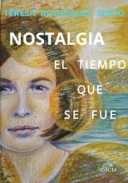 Nostalgia, Teresa Rodríguez Nieto - ECU