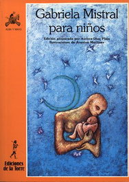 Gabriela Mistral Para Niños, Gabriela Mistral - DE LA TORRE
