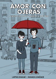 Amor con ojeras: Cuando de dos pasamos a tres, VV.AA. - LUNWERG EDITORES