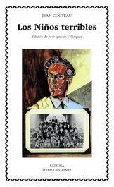 Los Niños terribles, Jean Cocteau - CATEDRA