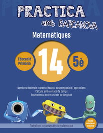 BARCANOVA QUADERN MATEMATIQUES 14 5E PRIMARIA PRACTICA, VV.AA. - BARCANOVA
