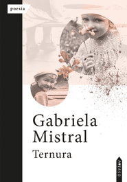 Ternura, Gabriela Mistral - Averso Poesía