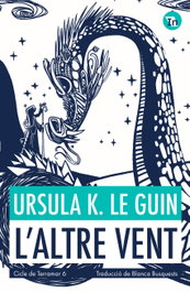 L'altre vent (Indòmita), Ursula K. le Guin - INDOMITA