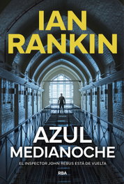 Azul medianoche, Ian Rankin - RBA