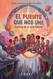 VADOCA EDICIONES, Puente que nos une:cronica aula valiente - VADOCA EDICIONES