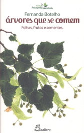 DINALIVRO Árvores que se comen: folhas, frutos e sementes