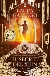 El secret del Xein (Guardians de la Ciutadella 2), Laura Gallego - DEBUTXACA