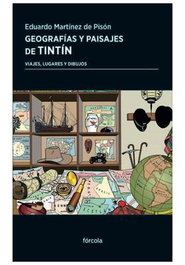 Les Punxes Distribuidora S.L. GEOGRAFIAS Y PAISAJES DE TINTIN