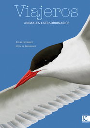 VIAJEROS: ANIMALES EXTRAORDINARIOS, Xulio Gutiérrez; Nicolas Fernández - FAKTORIA K DE LIBROS