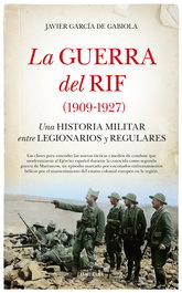 La Guerra del Rif (1909-1927), Javier García de Gabiola - Almuzara Editorial