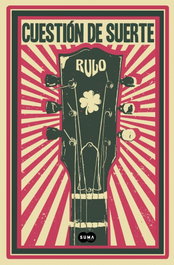 Cuestion de suerte, Rulo - SUMA DE LETRAS