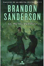 EL METAL PERDIDO (NACIDOS DE LA BRUMA 07) (MISTBORN), BRANDON SANDERSON - Penguin Random House Grupo Editorial, S.A.U.