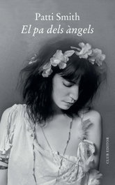 El pa dels àngels, Patti Smith - CLUB EDITOR