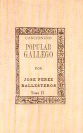 AKAL, Cancionero popular gallego II, José Pérez Ballesteros (ed.)