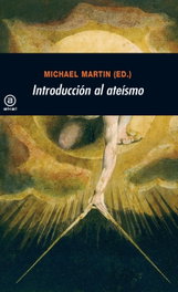Introducción al ateísmo, Michael Martin - AKAL