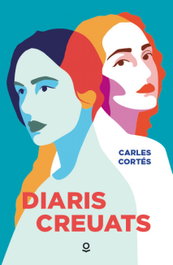 Diaris Creutats, Carles Cortes Orts - JOLLIBRE VORAMAR