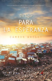 Un lugar para la esperanza, Camron Wright - PALABRA
