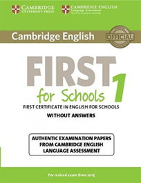 Cambridge English First Schools 1, VV.AA - CAMBRIDGE