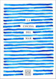 PLANETA, La cocina del mar - AA. VV.