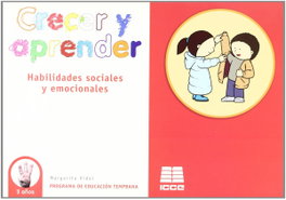 ICCE PUBLICACIONES, Habilidades sociales y emocionales 3 años. Crecer y aprender - ICCE PUBLICACIONES
