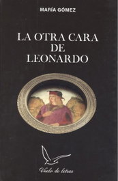 La otra cara de Leonardo, María Gómez - VUELO DE LETRAS