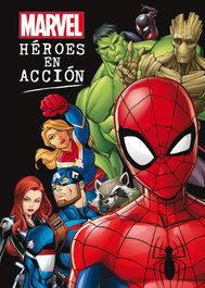 Disney Libros, Marvel. Héroes en acción