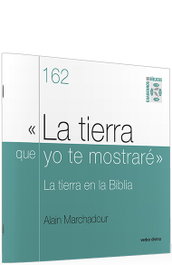 Verbo Divino, Tierra que yo te mostraré (Cuadernos Bíblicos) - Alain Marchadour
