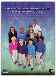Experiencias e intercambios didácticos para el profesorado de E/LE, International House. Encuentros Prácticos / Eusebio Herm - EDINUMEN