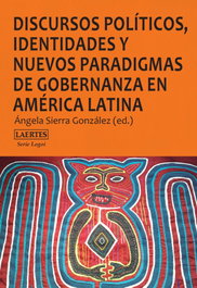 DISCURSOS POLITICOS, IDENTIDADES Y NUEVOS, Angela Sierra - LAERTES