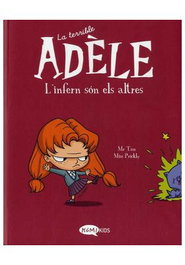 Les Punxes Distribuidora S.L. Terrible Adele Vol. 2 - L'Infern Son Els Altres (Català)