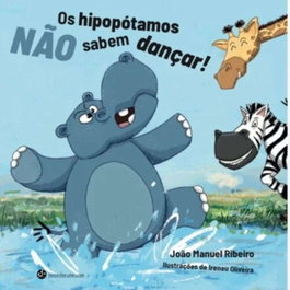 TRINTA POR UMA LINHA, OS HIPOPOTAMOS NAO SABEM DANCAR, JOAO MANUEL RIBEIRO