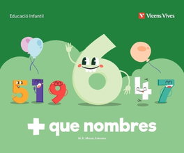 VICENS VIVES, +Que nombres quadern 6 4 anys - VICENS VIVES