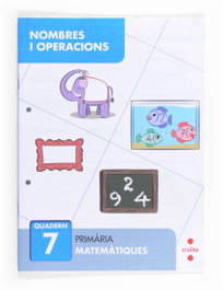 CRUILLA, Nombres i operacions 7. Primària