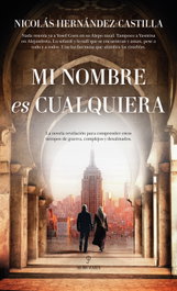 Mi nombre es cualquiera, Nicolás Hernández-Castilla - Almuzara Editorial