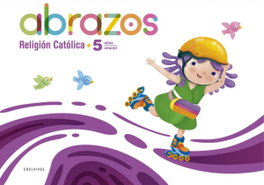 EDELVIVES, Carpeta Religión 5 Años EI 26 Abrazos + Tiempos Litúrgicos - AA.VV