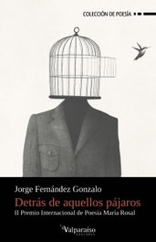 VALPARAISO, Detrás de aquellos pájaros, Jorge Fernández Gonzalo - VALPARAISO