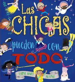 Las chicas pueden con todo, Caryl Hart - Bruño