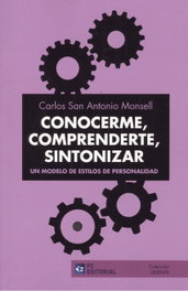 FUNDACION CONFEMETAL, CONOCERME, COMPRENDERTE, SINTONIZAR - Carlos San Antonio Monsell