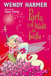 BEASCOA Perla y el hada del baile, Gypsy Taylor - BEASCOA