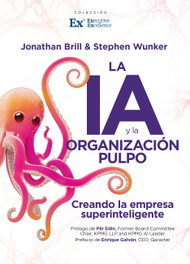 La IA y la Organización Pulpo, Stephen Wunker - ALMUZARA EDITORIAL