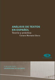 Análisis de textos en español: teoría y práctica, Carmen Marimón Llorca - UNIVERSIDAD ALICANTE