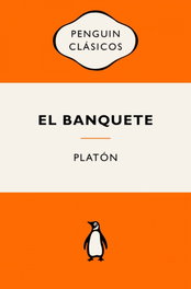 El banquete, PLATÓN - PENGUIN CLASICOS
