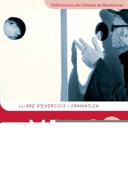 Veus 2 (Llibre d'Exercicis i Gramatica), Marta Mas Prats, Albert Vilagrasa Grandia - ABADIA DE MONTSERRAT