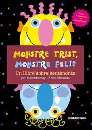Monstre trist, mostre feliç!, Ed Emberley - CORIMBO EDITORIAL S.L.