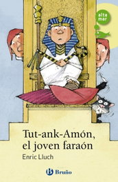 Tut-ank-Amon, el joven faraón, Enric Lluch - BRUÑO