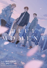 MILKY WAY, BLUE MOMENT, MICHI ICHIHO - MILKY WAY