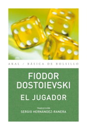 Jugador, Fiodor Dostoievski - AKAL